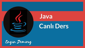 Canlı - 6 Saatlik JAVA Programlama Kampı / Dersleri