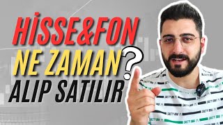 Hi̇sse Senedi̇ Yatirim Fonu Ne Zaman Alınır? Ne Zaman Satılır? Doğru Yatırım Şekli Nasıl Olur?