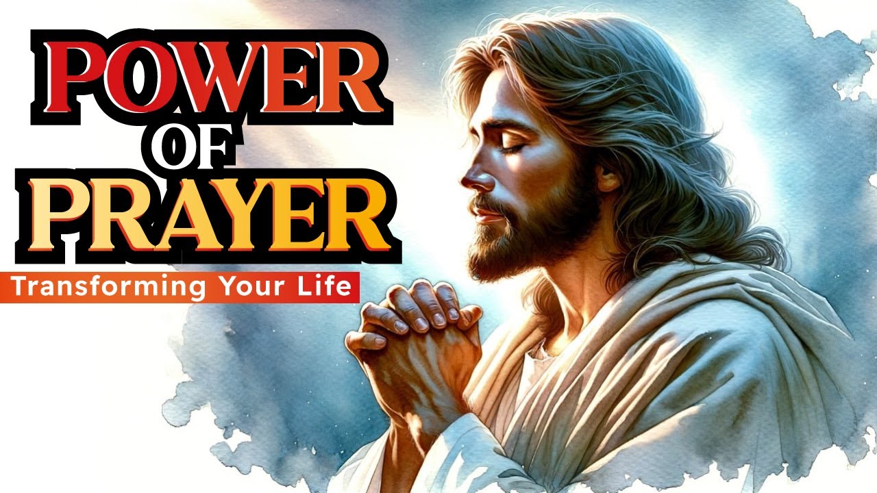 Prayer Can CHANGE Your Life in 2024 - YouTube