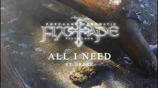 Popcaan - ALL I NEED (feat. Drake) [Official Audio]