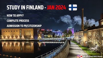 Apply For Finnish Universities | Complete Process | A Step By Step Guide From Admission To RP
