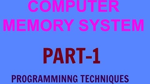 COMPUTER MEMORY SYSTEM ||PART-1||MEMORY UNIT