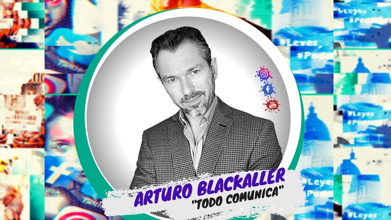 TODO COMUNICA * Arturo Blackaller (Psicólogo, Criminólogo, Master ...