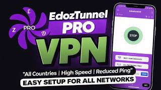 Edoztunnel Pro VPN How to Connect Fast & Secure  screenshot 5