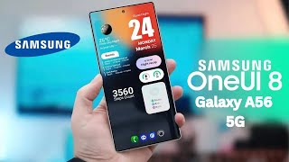 How To Update One Ui 8 On Samsung Galaxy A56 5G 2025 Step By Step Guide