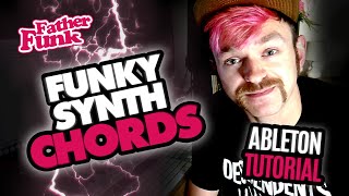 How I make FUNKY SYNTH CHORDS in Ableton - and Serum!