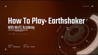 World of Tanks Modern Armor: How To Play: Earthshaker