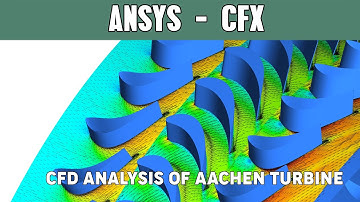 CFD analysis of 1.5 Stage Aachen Turbine | CFD Validation | Ansys CFX