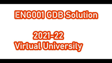 ENG001 GDB 1 Solution Spring 2022