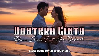 Download Lagu Bahtera Cinta – Rhoma Irama feat.Nur Halimah | Slow Rock Cover by Harmelle ( Duet ) MP3 Download Lagu Bahtera Cinta – Rhoma Irama feat.Nur Halimah | Slow Rock Cover by Harmelle ( Duet ) MP3