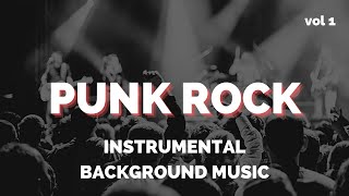 Punk Rock Instrumental Background Music - 1 Hour High-Energy Playlist Vol1