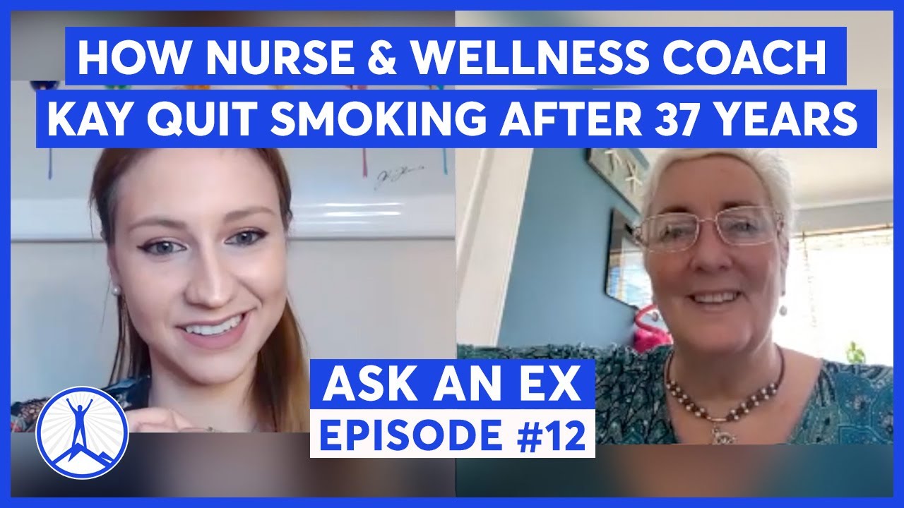 Ask An Ex: Nurse & Wellness Coach Kay Shares How She Quit Smoking with The CBQ Method + Her Top Tips