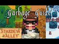 Stardew Valley - A Garbage Guide