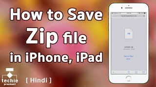 How to Download and Save Zip File in iPhone, iPad. HINDI