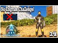 🛑 NO ENGRAMS Challenge!🛑 ARK Ascended! Red Drop Hunting and idk!? Charity Stream!