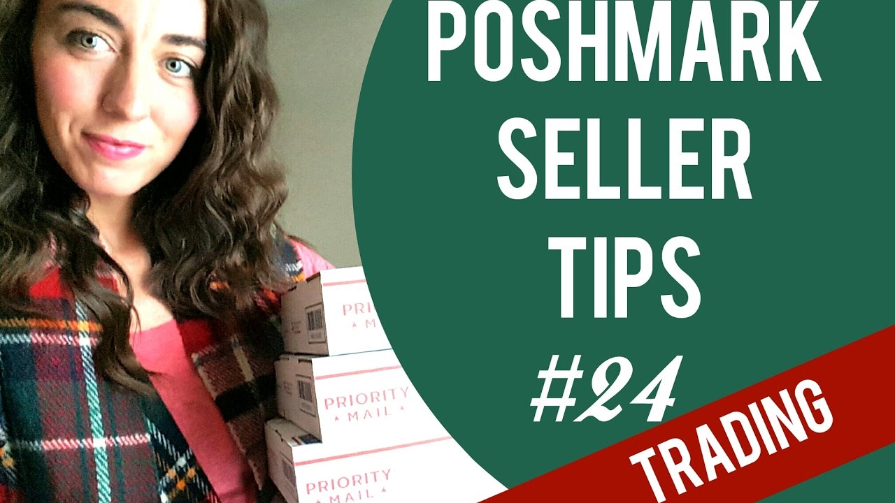 Poshmark Selling Tips: #24 | Trading On Poshmark