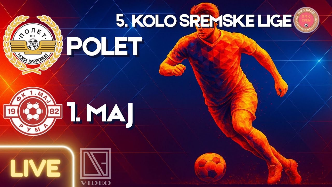 FK POLET Novi Karlovci - FK 1.MAJ Ruma (Full match Livestream) [14.09.2025.]