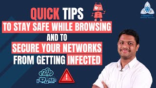 How to stay safe while browsing the internet | Tips to secure your network
