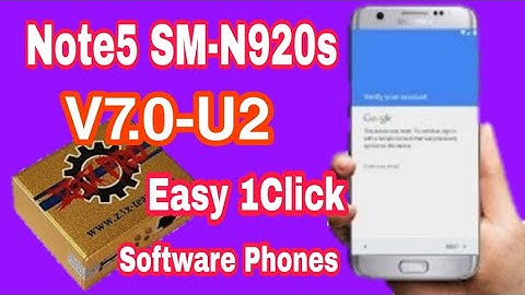 SAMSUNG Note5 N920s Remove Bypass FRP Lock google account z3x box