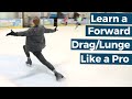 Learn the Forward Drag/Lunge on Ice Skates: Step-by-Step Tutorial for Beginners