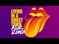 The Rolling Stones - Living In A Ghost Town (Alok Remix)