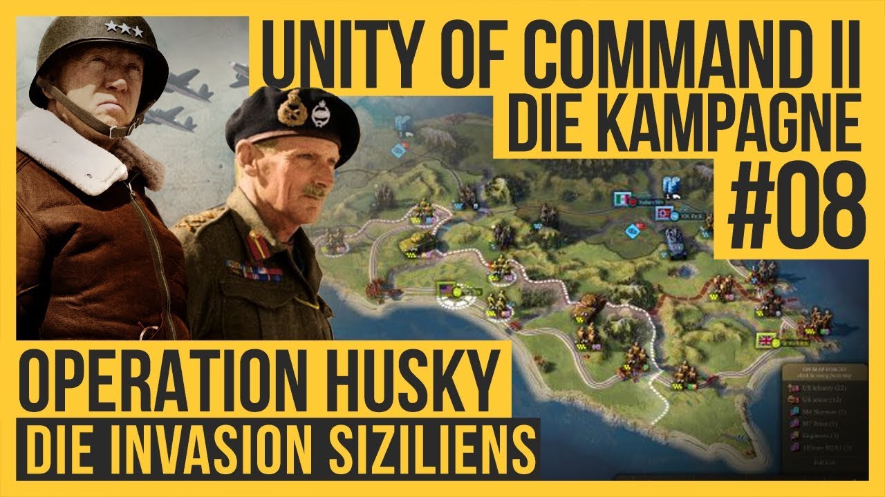 Unity of Command 2 - Kampagne #08 | Operation Husky [Let's play ...