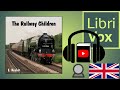 The railway children by e nesbit read by karen savage  full audio book