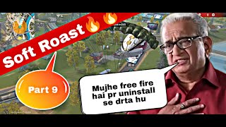 Free fire max soft roast | part 9 | #funny | new gameplay | screenshot 3