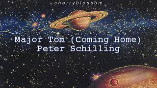 major tom (coming home) - peter schilling (slowed + reverb)