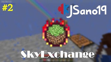 Modded Minecraft - SkyExchange (Single Player) - Ep. 2 - Lava Magic  (Twitch Stream)
