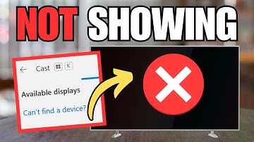 How To Fix Smart TV Not Showing in Cast or Screen Mirroring