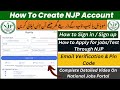 Complete process to create account on njp  email verification  pin code issue national job portal