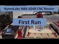 Nymolabs nbx 5040 cnc router  first run