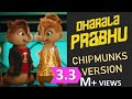 Dharala prabhu  chipmunks version  tamil song