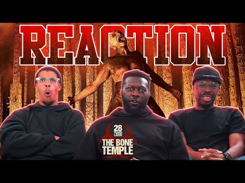28 YEARS LATER: THE BONE TEMPLE New Trailer Reaction
