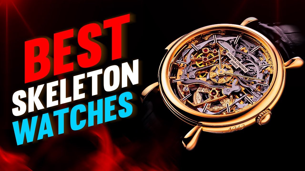 Top 10 Best Skeleton Watches in 2023 Ultimate Style & Craftsmanship! ⌚
