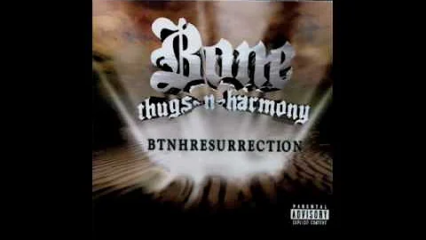 Bone Thugs - 09. Resurrection (Paper, Paper) - BTNHResurrection