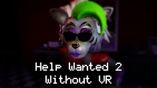 Help Wanted 2 Flat Mode: First Playthrough