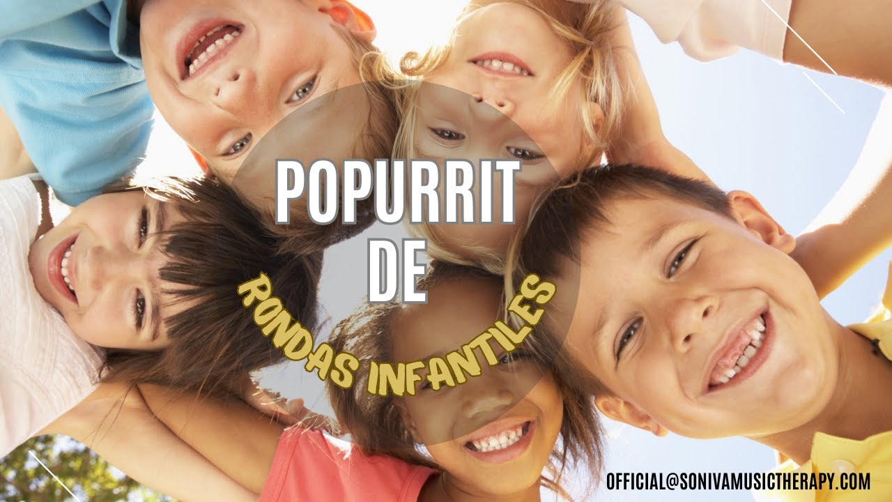 Popurrit de Rondas Infantiles.