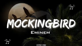 Eminem - Mockingbird (lyrics)