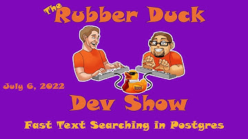 Fast Text Search In Postgres | Rubber Duck Dev Show 49