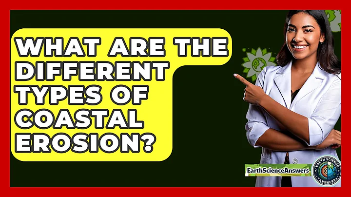 What Are The Different Types Of Coastal Erosion? - Earth Science Answers
