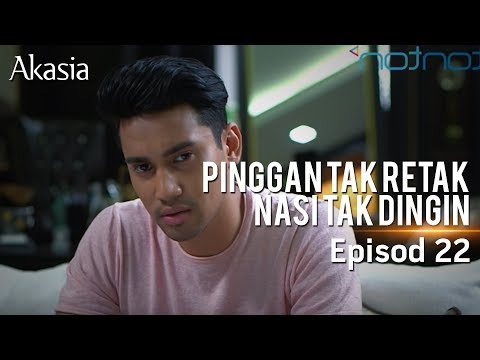 HIGHLIGHT: Episod 22 | Pinggan Tak Retak Nasi Tak Dingin