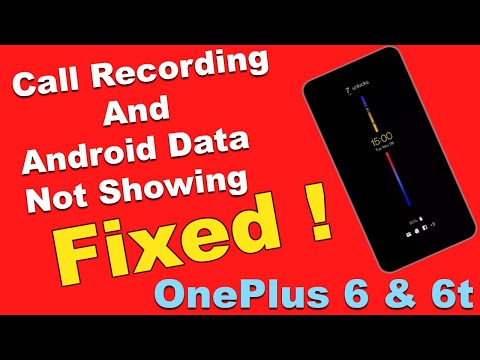 वीडियो: मैं OnePlus 6 पर रिकॉर्ड की गई कॉलों का पता कैसे लगा सकता हूँ?