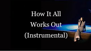 Faouzia - How It All Works Out (Piano + Strings Instrumental/Karaoke)