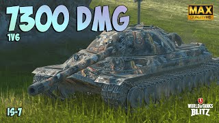 1 VERSUS 6! IS-7 with 7300 DAMAGE ⭕️ Ace Badge ⭕️ WoT Blitz Gameplay