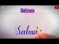 "Salma Name Calligraphy | Beautiful English Calligraphy Writing | Stylish Name Art"