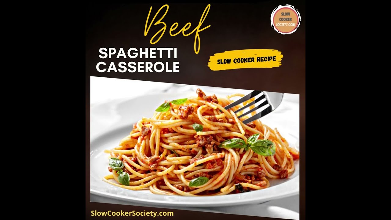 Delicious Crock Pot Beef Spaghetti Casserole | How to Prepare Slow Cooker Beef Spaghetti