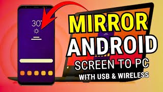 How to Mirror Your Android Screen to Your PC (Wireless)