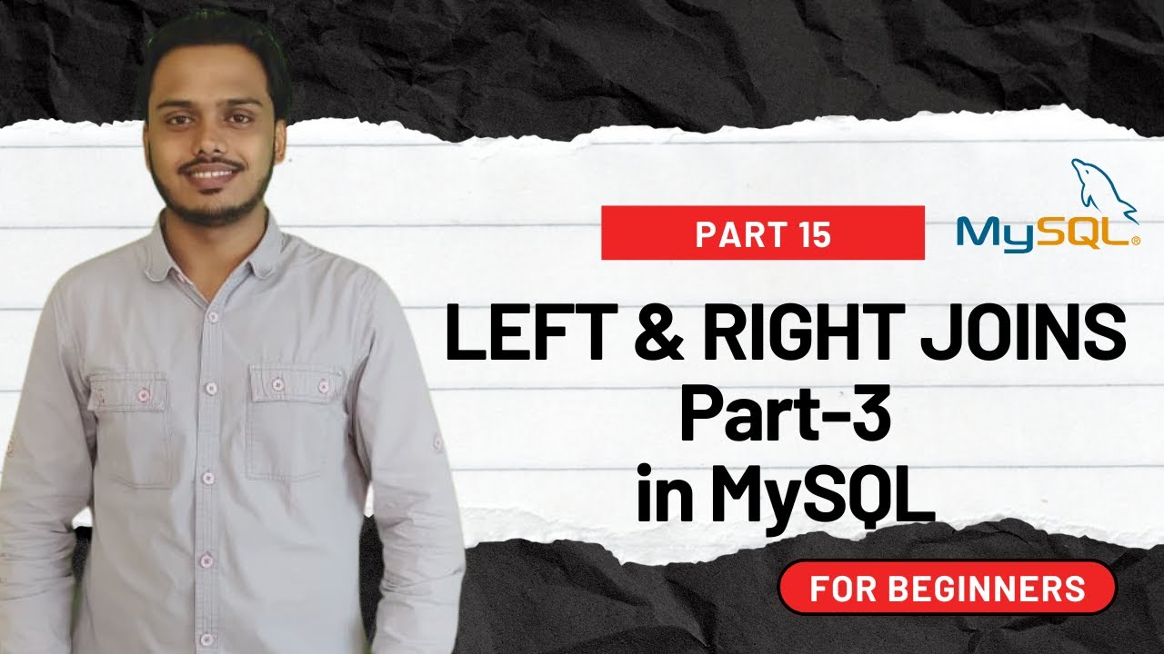 LEFT JOIN & RIGHT JOIN in SQL Explained with Examples | Part-15 (Hindi ...